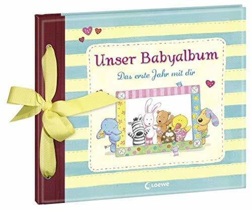 Zwerg, Linde Unser Babyalbum: Das erste Jahr mit dir - Eintragbuch, Geschenkbuch zur Geburt