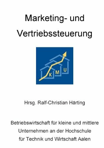 Härting, Ralf-Christian Marketing- und Vertriebssteuerung