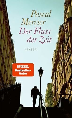 Mercier, Pascal Der Fluss der Zeit