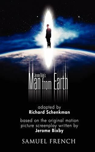 Schenkman, Richard Jerome Bixby's the Man from Earth