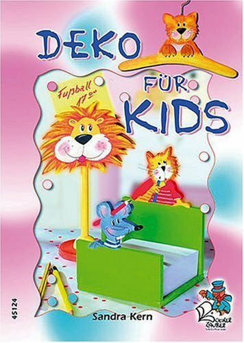 Kern, Sandra Deko für Kids