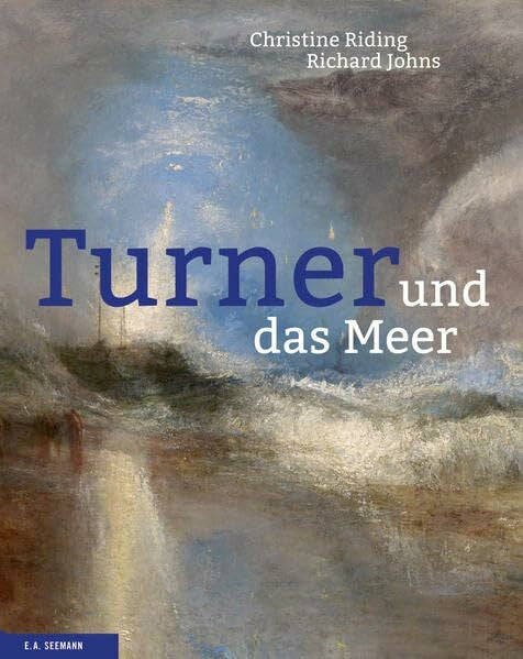Katrin Boskamp-Priever Turner und das Meer