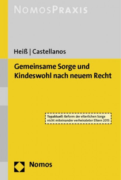 Castellanos, Helen A. Gemeinsame Sorge und Kindeswohl nach neuem Recht