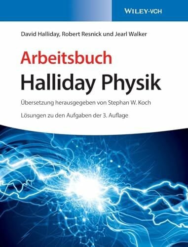 Bär, Michael Arbeitsbuch Halliday Physik: Lösungen zu den Aufgaben der 3. Auflage