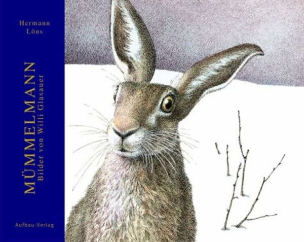 Glasauer, Willi Mümmelmann (Aufbau Bilderbücher)