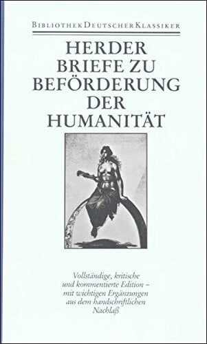 Herder, Johann Gottfried Werke. 10 in 11 Bänden: Band 7: Briefe zu Beförderung der Humanität