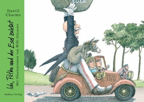 Braungardt, Ganna-Maria Ich, Petka und der Esel zuletzt (Aufbau Bilderbücher)