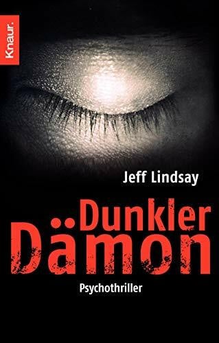 Czwikla, Frauke Dunkler Dämon: Psychothriller (Die Dexter-Reihe, Band 2)