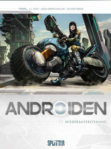 Swantje Baumgart Androiden. Band 1: Wiederauferstehung