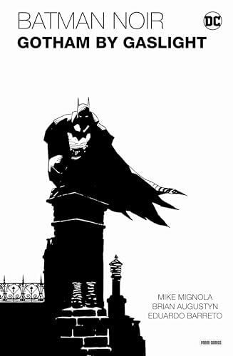 Rother, Josef Batman Noir: Gotham by Gaslight - Eine Batman-Geschichte im Viktorianischen Zeitalter