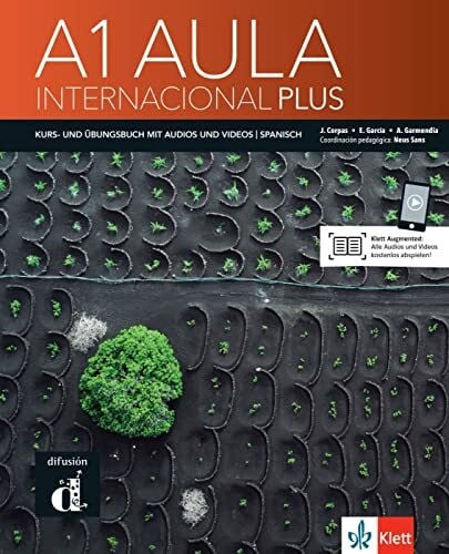 Klett Sprachen GmbH Aula internacional Plus A1: Deutsche Ausgabe. Kurs- und Übungsbuch mit Audios und Videos