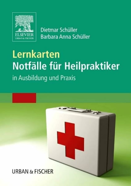 Adler, Susanne Lernkarten Notfälle für Heilpraktiker: in Ausbildung und Praxis