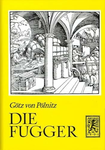 Pölnitz, Götz von Die Fugger