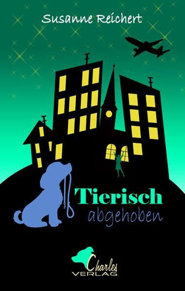 Reichert, Susanne Tierisch abgehoben