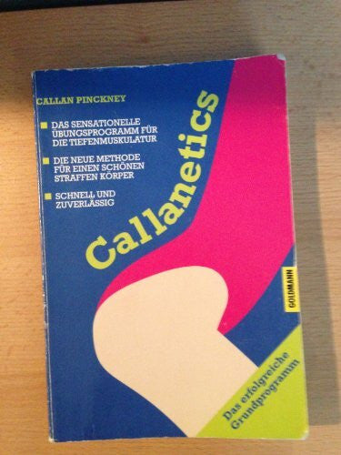 Hard, Rotraut Callanetics: Das erfolgreiche Grundprogramm
