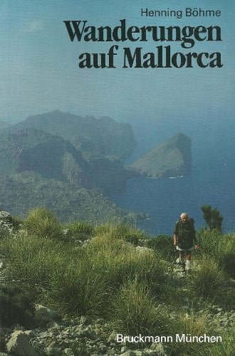 Böhme, Henning Wanderungen auf Mallorca