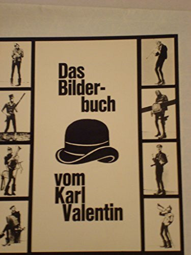 Hannes König Das Bilderbuch vom Karl Valentin