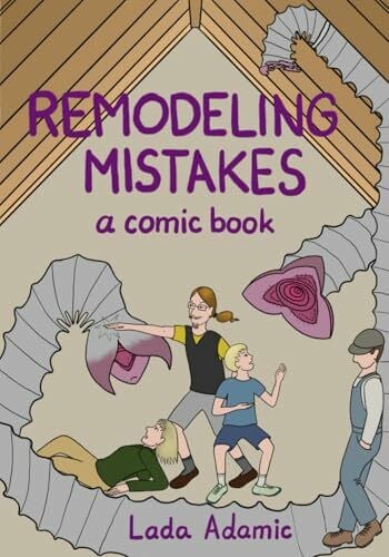 Adamic, Lada Remodeling Mistakes: a comic book