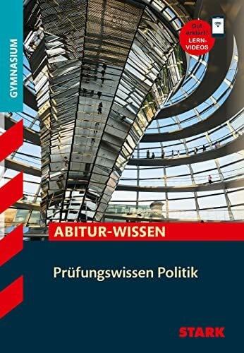 Altmann, Gerhard STARK Politik - Abitur-Wissen - Prüfungswissen (Abitur- und Prüfungswissen)
