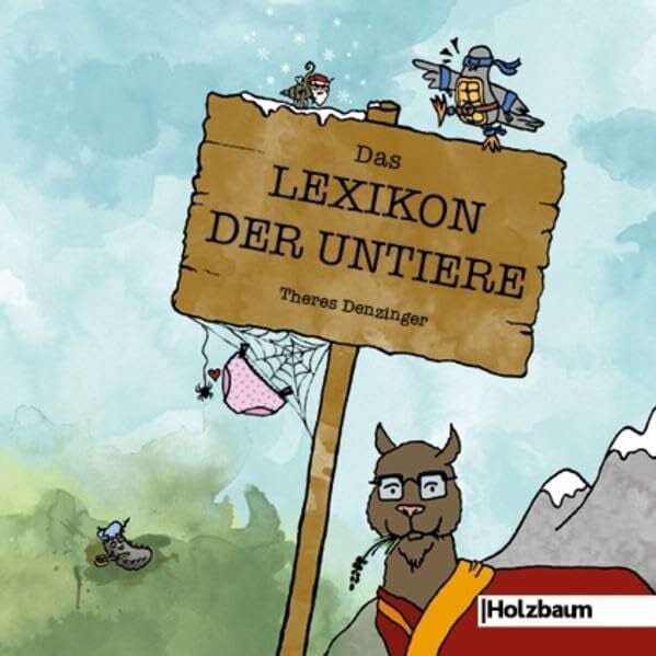 Denzinger, Theres Das Lexikon der Untiere