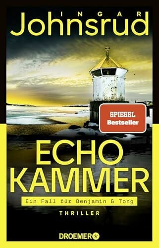 Stilzebach, Daniela Echokammer: Thriller | Die Thriller-Sensation des norwegischen SPIEGEL-Bestseller-Autors (Ein Fall für Benjamin & Tong, Band 1)
