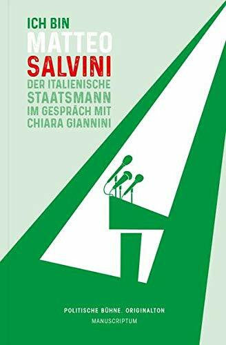 Wagner Wulf D.;Hoewer, John Ich bin Matteo Salvini: Der italienische Staatsmann im Gespräch (Politische Bühne. Originalton)
