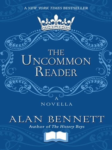 Bennett, Alan The Uncommon Reader (Thorndike Press Large Print Core Series)