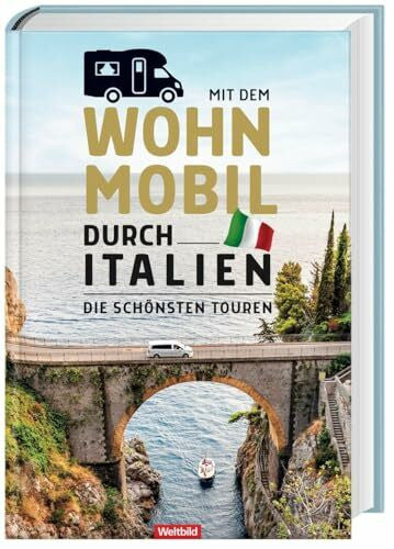 Weltbild Mit dem Wohnmobil durch Italien