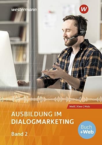 Schneider, Philipp Ausbildung im Dialogmarketing: Band 2 Schulbuch