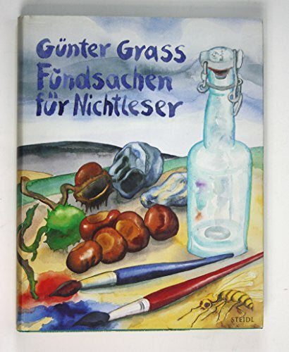 Grass, Günter Fundsachen für Nichtleser