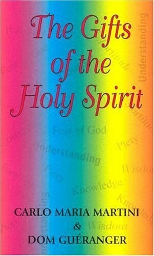 Gueranger, Dom Gifts of the Holy Spirit