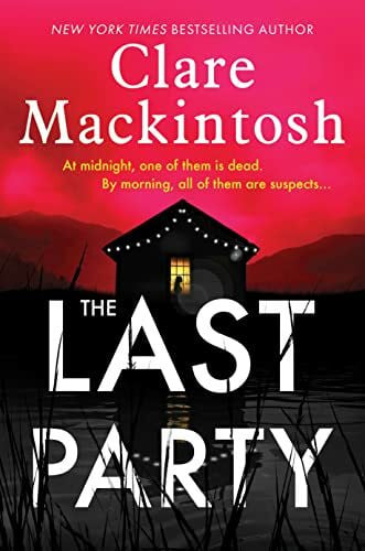 Mackintosh, Clare The Last Party (Dc Morgan)