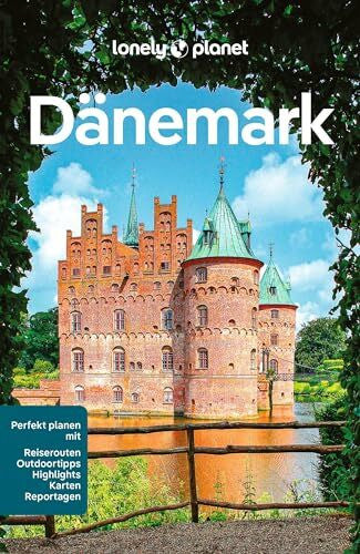 Elliott, Mark LONELY PLANET Reiseführer Dänemark: Eigene Wege gehen und Einzigartiges erleben.