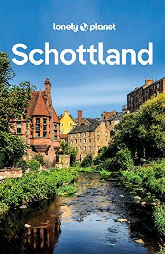 MacEacheran, Mike LONELY PLANET Reiseführer Schottland: Eigene Wege gehen und Einzigartiges erleben.