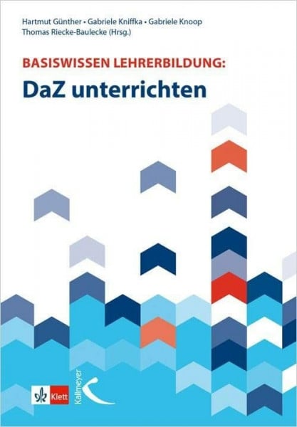 Riecke-Baulecke, Thomas Basiswissen Lehrerbildung: DaZ unterrichten