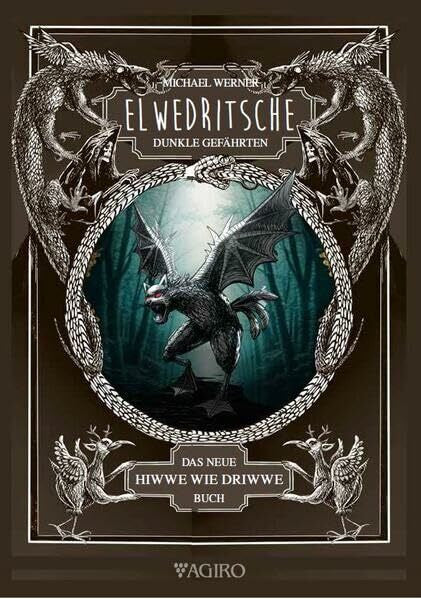 Werner Dr., Michael Elwedritsche - dunkle Gefährten