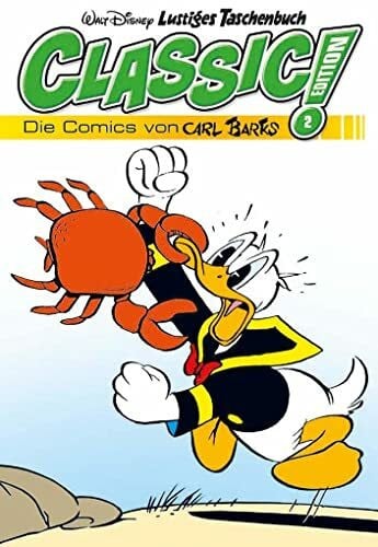 Disney Lustiges Taschenbuch Classic Edition 02: Die Comics von Carl Barks