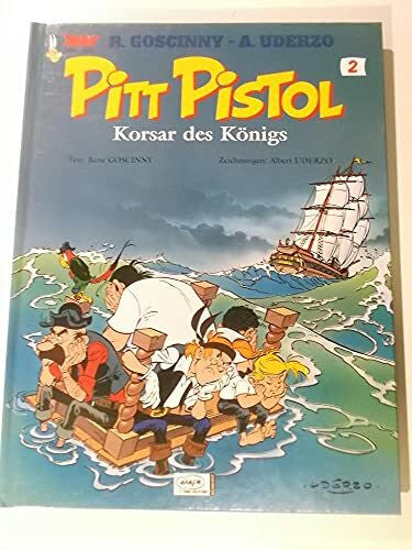 Goscinny, René Pitt Pistol 02: Korsar des Königs