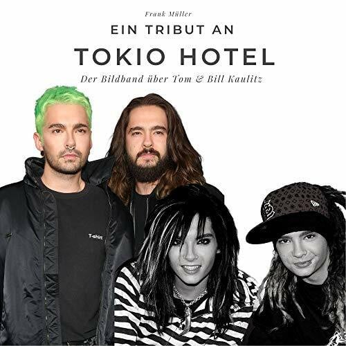 Müller, Frank Ein Tribut an Tokio Hotel: Der Bildband über Bill & Tom Kaulitz