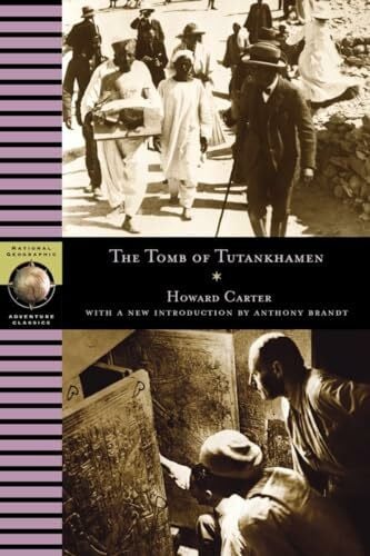 Carter, Howard Tomb of Tutankhamen (National Geographic Adventure Classics)