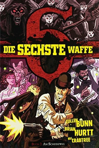 Brain Hurtt Die sechste Waffe, Nr. 2: Am Scheideweg