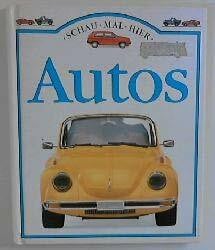 Royston, Angela; Ridley, Tim Schau mal hier: Autos