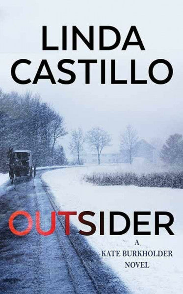 Castillo, Linda Outsider (A Kate Burkholder Novel; Center Point Large Print)