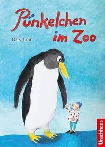 Deininger-Bauer, Andrea Pünkelchen im Zoo