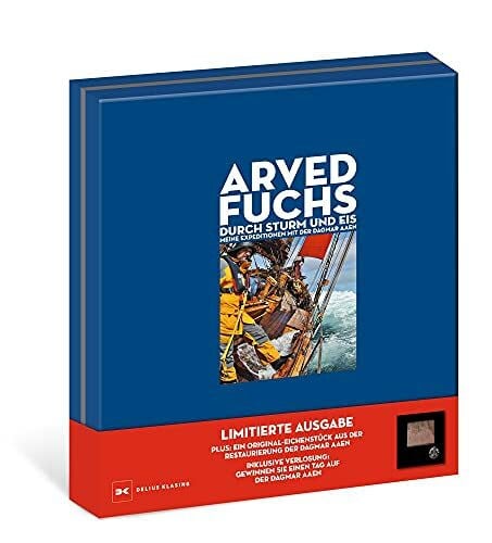 Fuchs, Arved Durch Sturm und Eis: Meine Expeditionen mit der DAGMAR AAEN