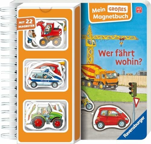 Gernhäuser, Susanne Mein großes Magnetbuch: Wer fährt wohin? - Magnet-Spielbuch ab 2 Jahren, Bilderbuch: Mit 22 Magneten