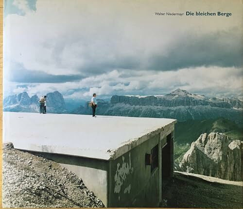 Niedermayr, Walter Die Bleichen Berge-I Monti Pallidi