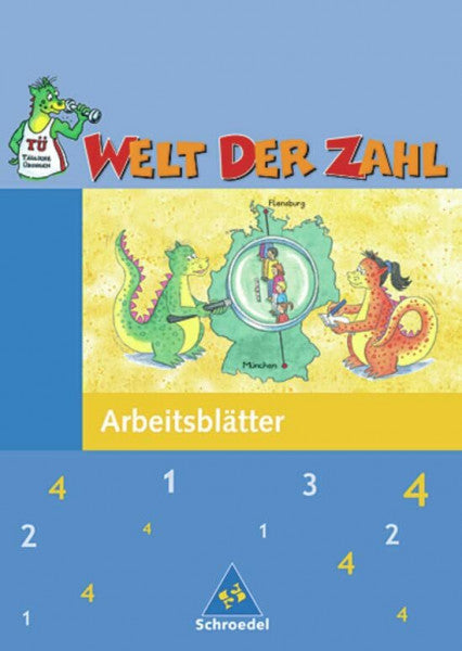 Hönisch, Kurt Welt der Zahl - Ausgabe 2004 Berlin, Brandenburg, Bremen, Mecklenburg-Vorpommern, Sachsen-Anhalt und Thüringen: Arbeitsheft 4: Ausgabe 2004 Berlin, ... Mecklenburg-Vorpommern,... / Arbeitsheft 4