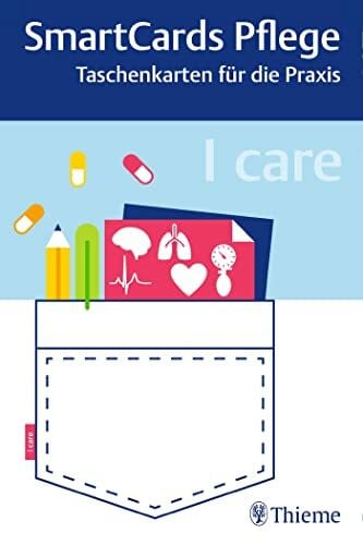 I care - SmartCards Pflege: Taschenkarten für die Praxis