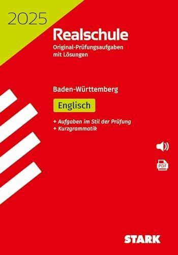 STARK Original-Prüfungen Realschule 2025 - Englisch - BaWü (Abschlussprüfungen)